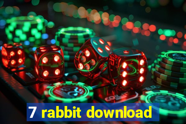 7 rabbit download